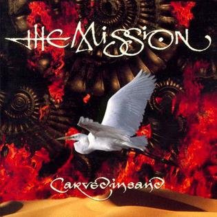 The Mission:  Carved In Sand  (Wikipedia image)